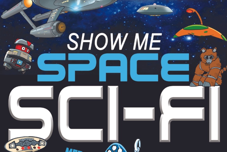 Show Me Space 2025, Your Ultimate Sci‑Fi Celebration Hits Bonne Terre, Missouri (LISTEN)